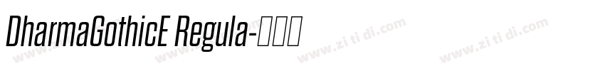 DharmaGothicE Regula字体转换